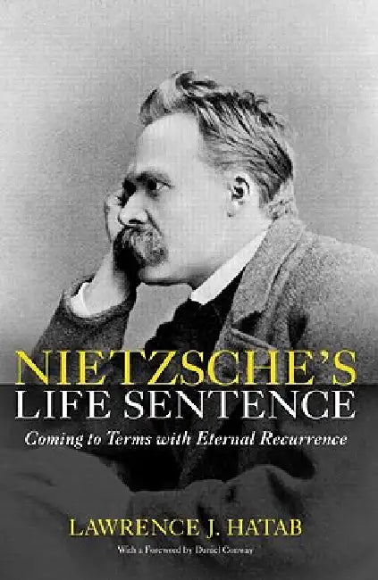 Buy Nietzsche's Life Sentence (English, Lawrence Hatab) Online at Best Price - BookBajar
