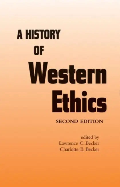 Buy A History of Western Ethics (English, Charlotte B. Becker) Online at Best Price - BookBajar