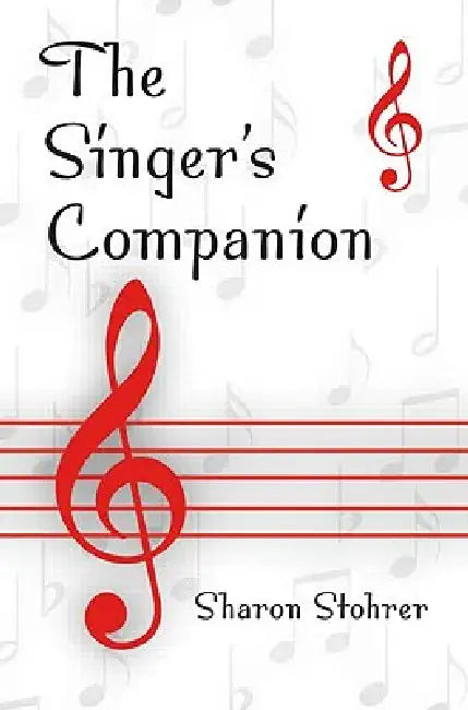 Buy The Singer's Companion (English, Stohrer Sharon L.) Online at Best Price - BookBajar