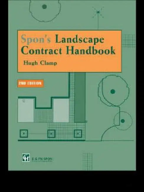 Buy Spon's Landscape Contract Handbook (English, Hugh Clamp | H. Clamp) Online at Best Price - BookBajar