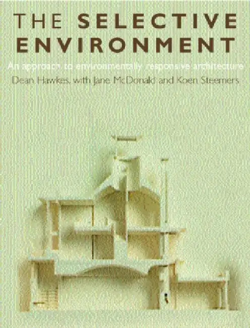 Buy The Selective Environment (English, Dean Hawkes) Online at Best Price - BookBajar
