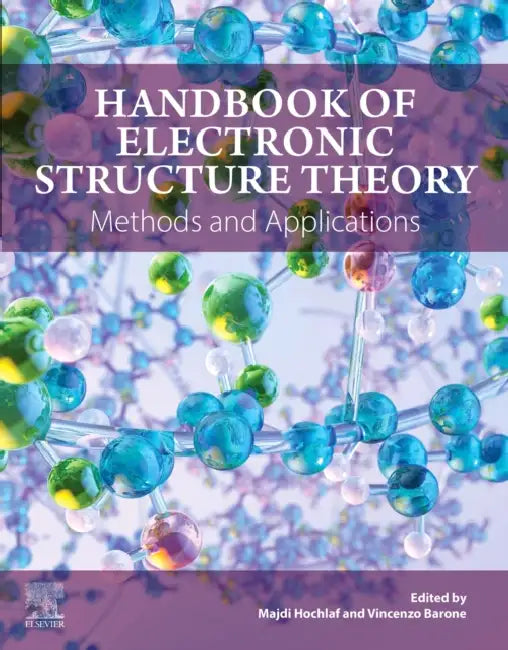 Buy Handbook of Electronic Structure Theory (English, Majdi Hochlaf | Vincenzo Barone) Online at Best Price - BookBajar
