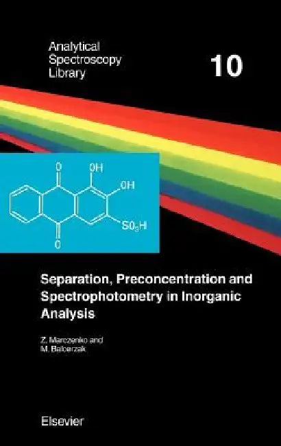 Buy Separation, Preconcentration and Spectrophotometry in Inorganic Analysis (English, Z. Marczenko | Maria Balcerzak | E. Kloczko) Online at Best Price - BookBajar