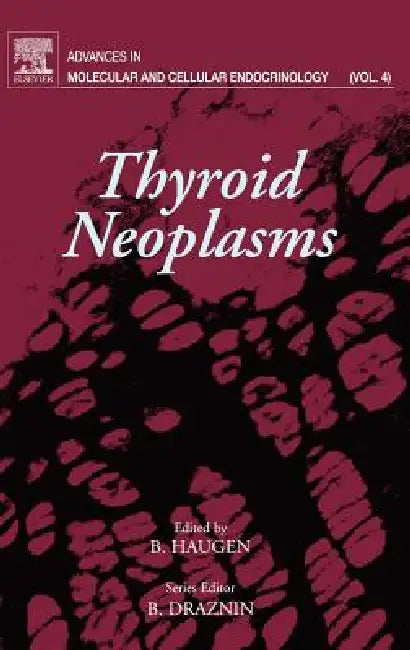 Buy Thyroid Neoplasms (English, Boris Draznin | Bryan Haugen) Online at Best Price - BookBajar