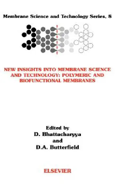 Buy New Insights Into Membrane Science and Technology (English, Dibakar Bhattacharyya | Allan Da Butterfield) Online at Best Price - BookBajar