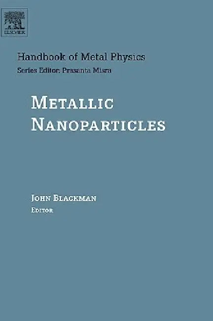 Buy Metallic Nanoparticles (English, John Blackman) Online at Best Price - BookBajar