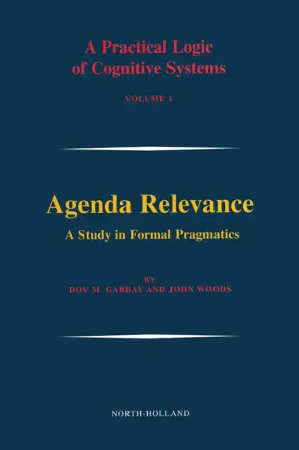 Buy Agenda Relevance (English, Dov M. Gabbay | John Woods) Online at Best Price - BookBajar