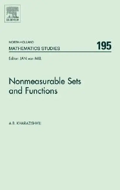 Buy Nonmeasurable Sets and Functions (English, Alexander Kharazishvili) Online at Best Price - BookBajar