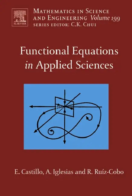 Buy Functional Equations in Applied Sciences (English, Enrique Castillo | Andres Iglesias | Reyes Ruiz-Cobo) Online at Best Price - BookBajar