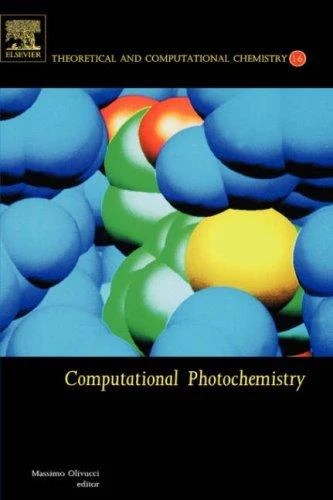 Buy Computational Photochemistry (English, Massimo Olivucci) Online at Best Price - BookBajar