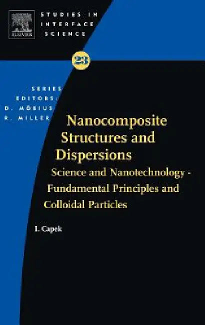 Nanocomposite Structures and Dispersions (English, Ignac Capek) - Image 1 - BookBajar