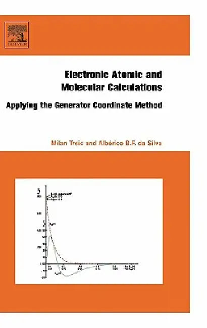 Electronic, Atomic and Molecular Calculations (English, Milan Trsic | Alberico Da Silva) - Image 1 - BookBajar