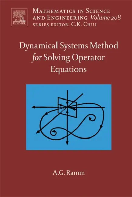Buy Dynamical Systems Method for Solving Nonlinear Operator Equations (English, Alexander G. Ramm) Online at Best Price - BookBajar