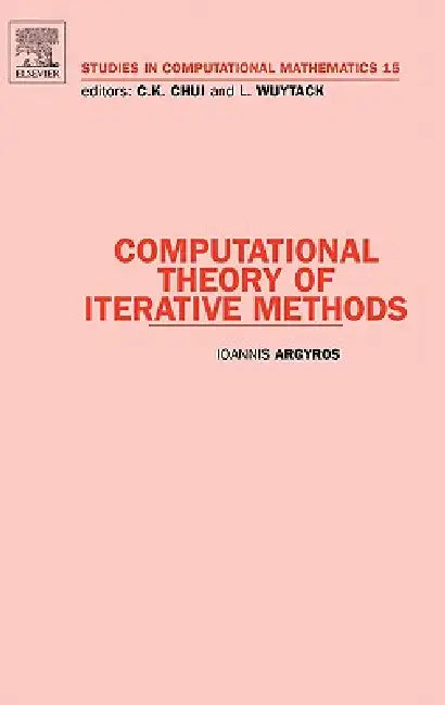 Computational Theory of Iterative Methods (English, Ioannis Argyros) - Image 1 - BookBajar