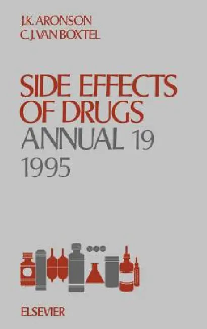 Buy Side Effects of Drugs Annual (English, Jeffrey K. Aronson | C. J. Van Boxtel) Online at Best Price - BookBajar