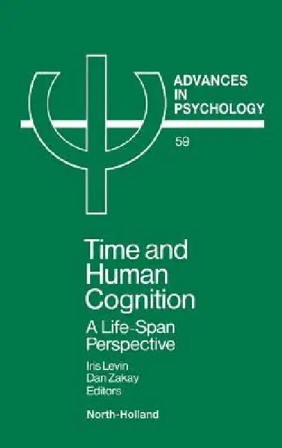 Buy Time and Human Cognition (English, I. Levin | D. Zakay) Online at Best Price - BookBajar