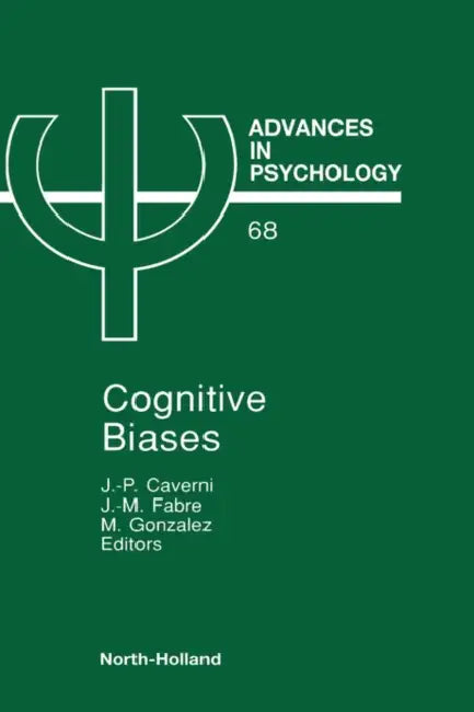 Buy Cognitive Biases (English, J. -P Caverni | J. -M Fabre | M. Gonzalez) Online at Best Price - BookBajar