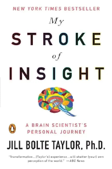 My Stroke of Insight (English, Jill Bolte Taylor) - Image 1 - BookBajar