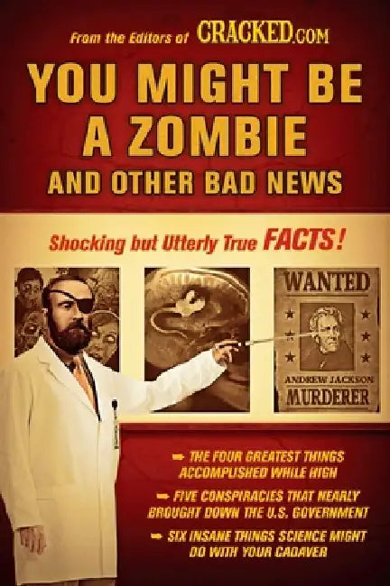 Buy You Might Be a Zombie and Other Bad News (English, Cracked Com) Online at Best Price - BookBajar