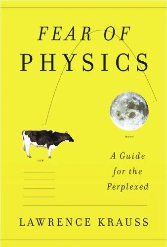 Fear of Physics (English, Lawrence M. Krauss) - Image 1 - BookBajar