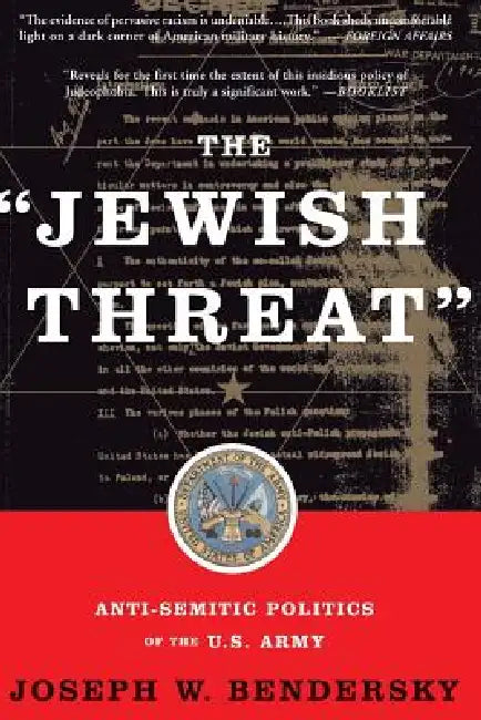The Jewish Threat (English, Joseph W. Bendersky) - Image 1 - BookBajar