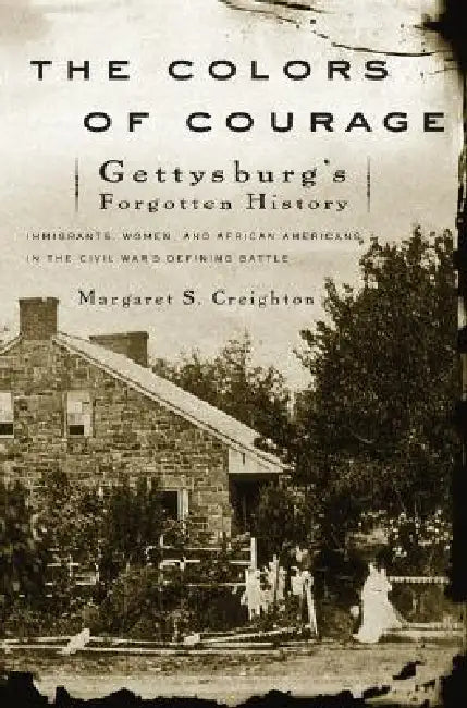 Buy The Colors of Courage (English, Margaret S. Creighton) Online at Best Price - BookBajar
