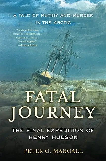 Buy Fatal Journey (English, Peter C. Mancall) Online at Best Price - BookBajar