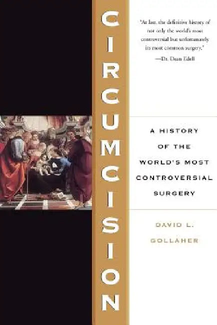 Buy Circumcision (English, David Gollaher) Online at Best Price - BookBajar