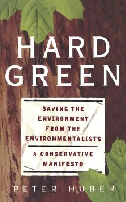 Buy Hard Green (English, Peter W. Huber) Online at Best Price - BookBajar