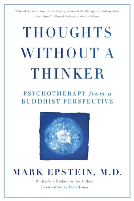 Buy Thoughts Without a Thinker (English, Mark Epstein) Online at Best Price - BookBajar