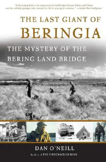 Buy The Last Giant of Beringia (English, Dan O'Neill) Online at Best Price - BookBajar