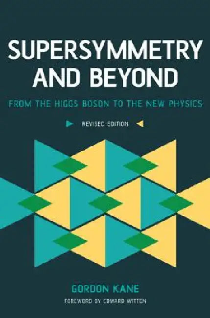 Supersymmetry and Beyond (English, Gordon Kane) - Image 1 - BookBajar