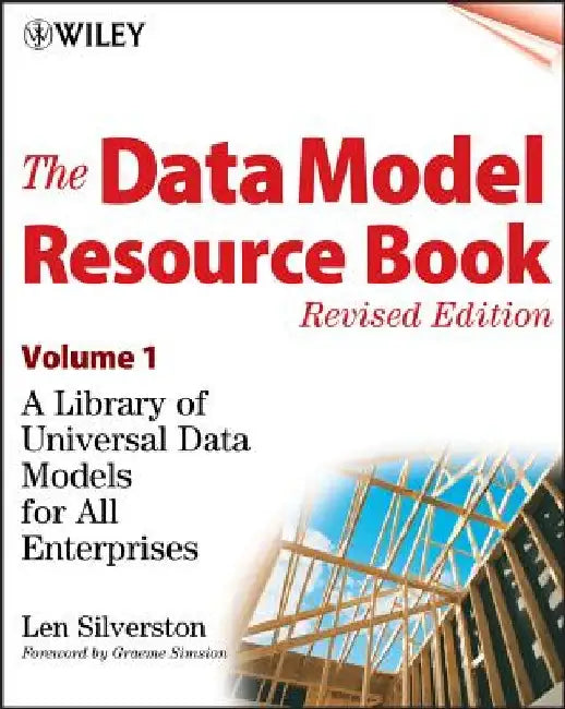 Buy The Data Model Resource Book, Volume 1 (English, Len Silverston) Online at Best Price - BookBajar