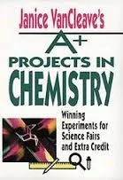 Buy Janice VanCleave's A+ Projects in Chemistry (English, Janice VanCleave) Online at Best Price - BookBajar