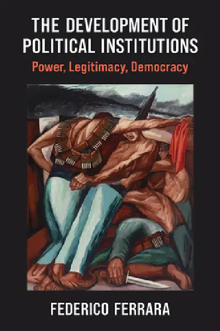 Buy The Development of Political Institutions (English, Federico Ferrara) Online at Best Price - BookBajar