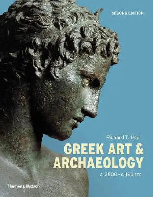 Buy Greek Art and Archaeology (English, Richard T. Neer) Online at Best Price - BookBajar