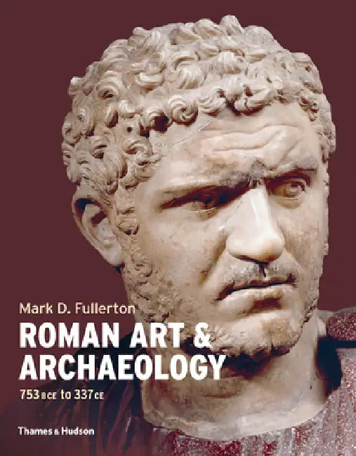 Buy Roman Art and Archaeology (English, Mark Fullerton) Online at Best Price - BookBajar