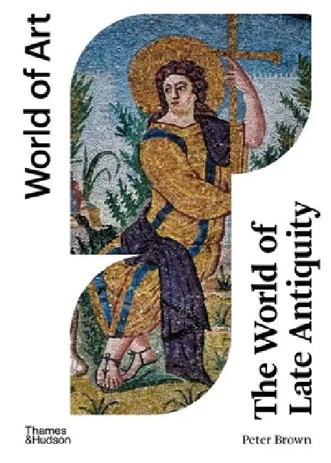 The World of Late Antiquity (English, Peter Brown) - Image 1 - BookBajar