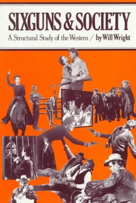 Buy Sixguns and Society (English, Will Wright) Online at Best Price - BookBajar