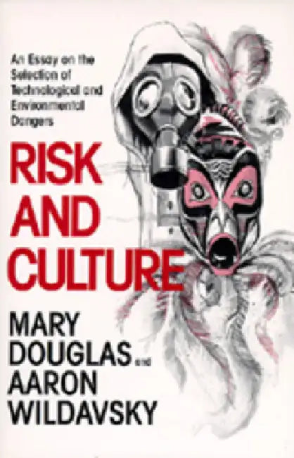 Buy Risk and Culture (English, Mary Douglas | Aaron Wildavsky) Online at Best Price - BookBajar