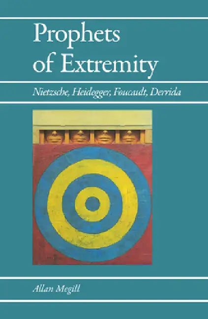 Buy Prophets of Extremity (English, Allan Megill) Online at Best Price - BookBajar