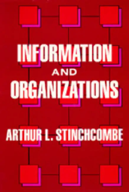 Information and Organizations (English, Arthur L. Stinchcombe) - Image 1 - BookBajar