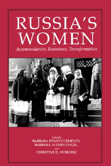 Buy Russia's Women (English, Barbara Evans Clements | Barbara Alpern Engel | Christine D. Worobec) Online at Best Price - BookBajar