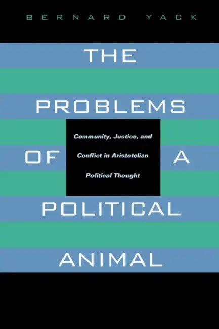 Buy The Problems of a Political Animal (English, Bernard Yack) Online at Best Price - BookBajar