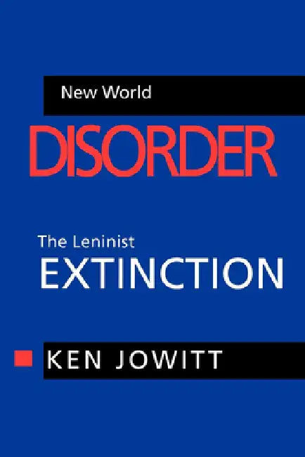 Buy New World Disorder (English, Ken Jowitt) Online at Best Price - BookBajar