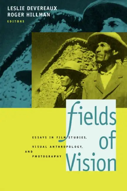 Buy Fields of Vision (English, Leslie Devereaux | Roger Hillman) Online at Best Price - BookBajar