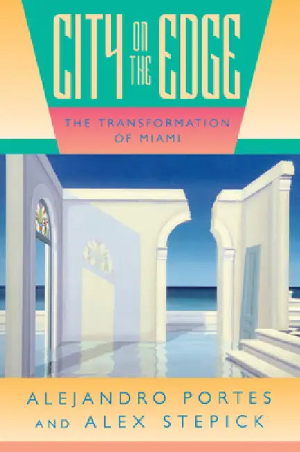 Buy City on the Edge (English, Alejandro Portes | Alex Stepick) Online at Best Price - BookBajar