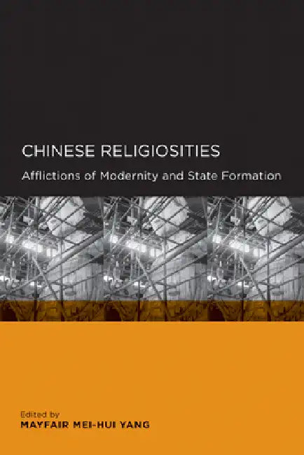 Buy Chinese Religiosities (English, Mayfair Mei-Hui Yang) Online at Best Price - BookBajar
