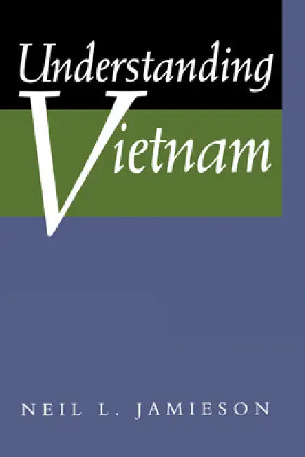 Buy Understanding Vietnam (English, Neil L. Jamieson) Online at Best Price - BookBajar