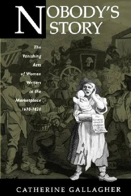 Buy Nobody's Story (English, Catherine Gallagher) Online at Best Price - BookBajar